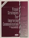 Visual Strategies for Improving Communication : Practical Supports for School & Home