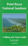 Point Reyes National Seashore: A Hiking and Nature Guide