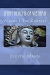 Spirit Realms of Vietnam: Volume I The Context