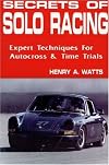 Secrets of Solo Racing: Expert Techniques for Autocrossing and Time Trials