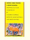 When I Was Young, I Loved School: Dropping Out and Hanging in