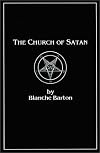 The Church of Satan: A History of the World's Most Notorious Religion