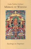 Mirror of Wisdom: Teachings on Emptiness