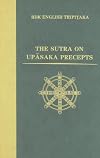 The Sutra on Upāsaka Precepts