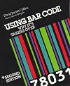 Using bar code: Why it's taking over