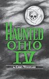 Haunted Ohio 4: Restless Spirits