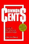 Common cents : the ABC performance breakthrough : how to succeed with activity-based costing