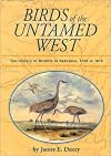 Birds of the Untamed West: The History of Birdlife in Nebraska, 1750 to 1875