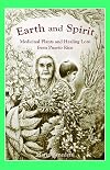 Earth and Spirit: Medicinal Plants and Healing Lore from Puerto Rico