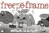 Freeze Frame: Stuck in a Rut