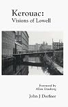 Kerouac: Visions of Lowell