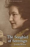 The Songbird of Sovereign (Book 3 in The Sovereign Series)