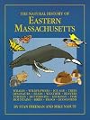 The Natural History of Eastern Massachusetts