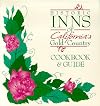 Historic Inns of California's Gold Country Cookbook and Guide