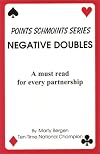 Negative Doubles: A must read for every partnership