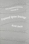 Non Adhesive Binding, Vol. 3: Exposed Spine Sewings