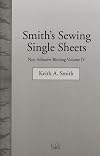 Non-Adhesive Binding, Vol. 4: Smith's Sewing Single Sheets