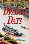 Dragon Days: Time for "Unconventional" Tactics