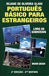 Portugues Basico para Estrangeiros: Livro de Excercicios (Workbook)
