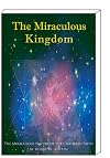 The Miraculous Kingdom