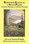 Redwood National & State Parks: Tales, Trails, & Auto Tours