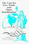 The Case for Free Trade and Open Immigration