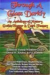 Through a Glass Darkly: An Anthology of Mystery, Gothic Horror & Dark Fantasy