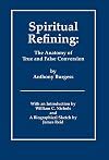 Spiritual refining: The anatomy of true and false conversion