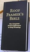 Roof Framer's Bible: The Complete Pocket Reference to Roof Framing 2nd Edition