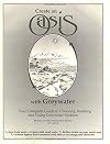 Create an Oasis with Greywater: Choosing, Building, and Using Greywater Systems, Includes Branched Drains