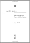 Beyond the Numbers: Making Data Work for Teachers & School Leaders