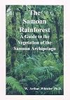 The Samoan Rainforest: A Guide to the Vegetation of the Samoan Archipelago