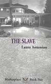 The Slave