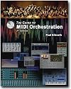 The Guide to MIDI Orchestration