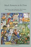 Much Remains to be Done: Ruth Chance and California's 20th Century Movement for Social Justice