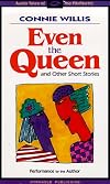 Even the Queen and Other Short Stories
