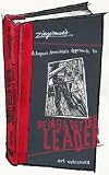 A Lapsed Anarchist's Approach to Being a Better Leader (Zingerman's Guide to Good Leading)