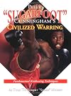 Peter "Sugarfoot" Cunningham's Civilized Warring: Fundamental Kickboxing Techniques