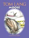 Moose: A Detective Story