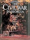 The Civil War in Georgia: An Illustrated Traveler's Guide