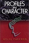 Profiles in Character