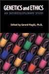 Genetics and Ethics: An Interdisciplinary Study