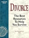 Divorce: The Best Resources to Help You Survive (Lifecycles Series)