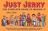 Just Jerky : The Complete Guide to Making It