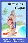 Mama is Hapai