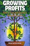 Growing Profits: How to Start & Operate a Backyard Nursery