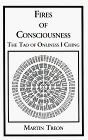 Fires of Consciousness: The Tao of Onliness I Ching