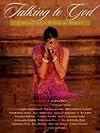Talking to God: Portrait of a World at Prayer