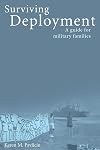 Surviving Deployment: A Guide for Military Families