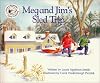 Meg and Jim's Sled Trip (Books to Remember Series)